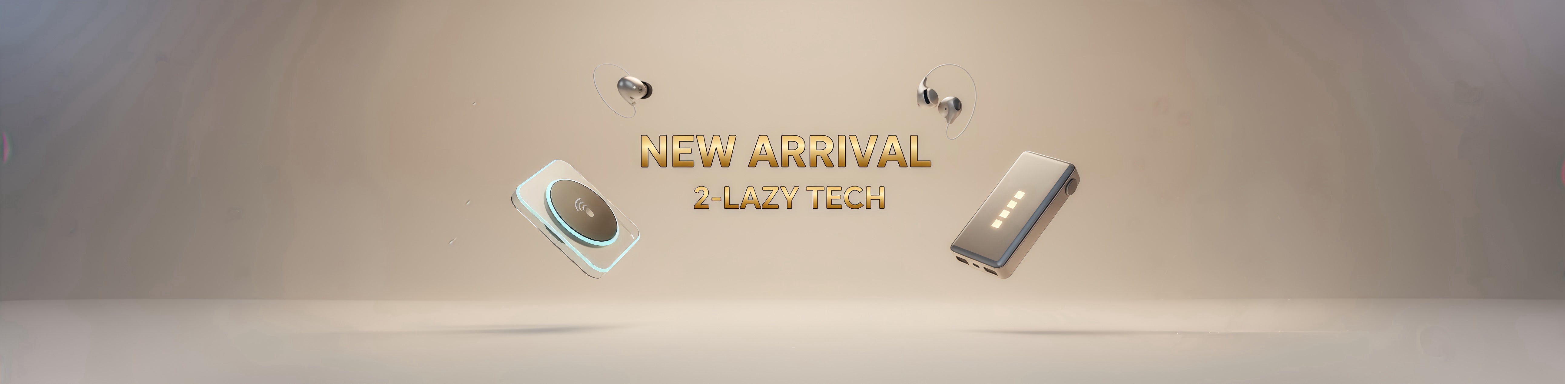 2-Lazy Tech New Arrival Banner featuring wireless earbuds, power bank, and portable tech accessories.